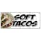 Signmission SOFT TACOS BANNER SIGN mexican tortillas chicken beef bean burrito tex B-120 Soft Tacos - alternate 1